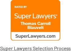 Rated by Super Lawyers Thomas Carroll Blauvelt on SuperLawyers.com | Super Lawyers Selection Process