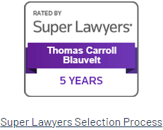 Rated by Super Lawyers | Thomas Carroll Blauvelt | 5 Years | Super Lawyers Selection Process